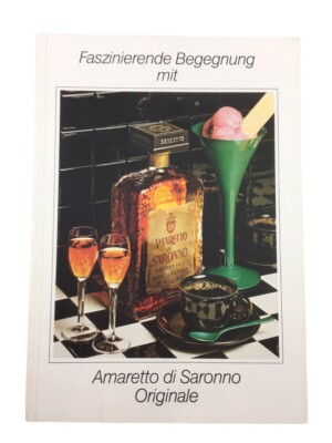 Faszinierende Begegnung mit Amaretto di Saronno Originale Werbung Vintage 60er