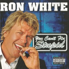 CD Ron White You Cant Fix Stupid Image Entertainment