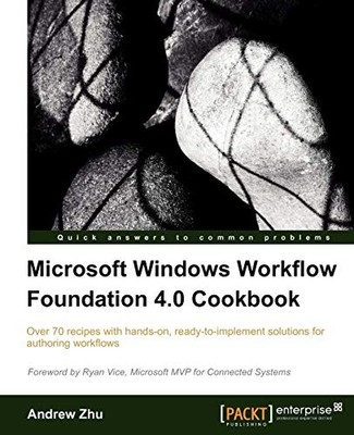 Microsoft Windows Workflow ... by Zhu, Andrew Digital (delivered electronically)