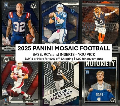 2025 Panini Mosaic Football Pick Your Card Base RC Prizm Insert | BUY 4+ 40% OFF