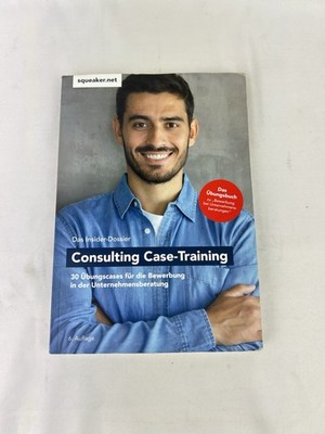 Das Insider-Dossier: Consulting Case-Training: 30 Ü... | Buch | Zustand gut
