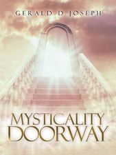 Mysticality Doorway by Gerald D. Joseph (English) Paperback Book