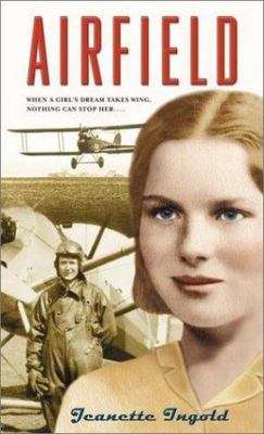 Airfield by Jeanette Ingold