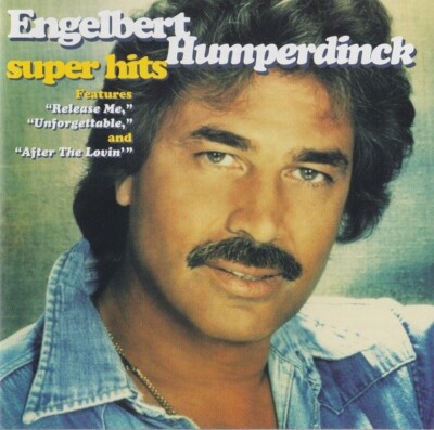 ENGELBERT HUMPERDINCK - Super Hits (Greatest Hits) CD