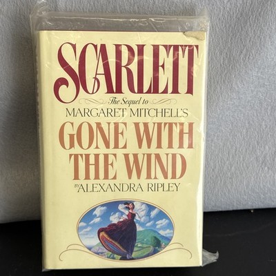 Scarlett: The Sequel to Margaret Mitchell's Gone With the Wind Ripley, Alexandra