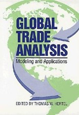 Global Trade Analysis: Modeling and Applicati...