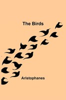 Aristophanes | The Birds | Taschenbuch | Englisch (2021) | Alpha Editions