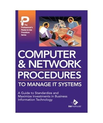 Computer & Network Procedures to Manage It Systems