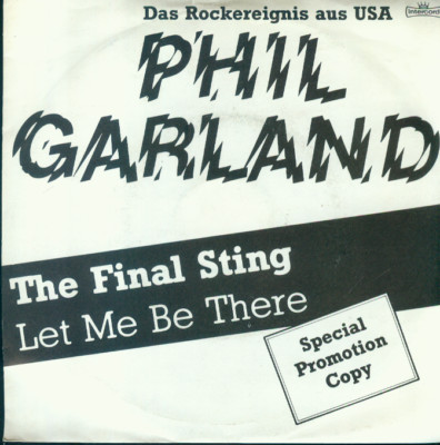 7'' Phil Garland/The Final Sting (D) Special Promotion Copy