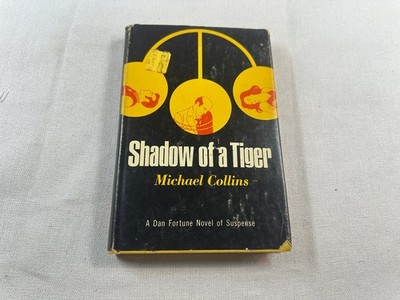 Shadow of a Tiger Michael Collins 1972 First Edition Dan Fortune Novel Dodd Mead