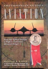 Smithsonian Guide To Aviation - VERY GOOD