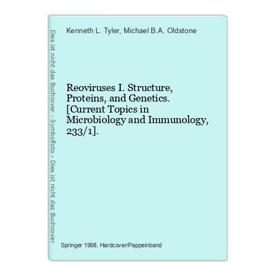Reoviruses I. Structure, Proteins, and Genetics. [Current Topics in Microbiology