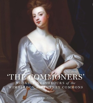 The Commoners: Notable neighbours of ..., Manning, Nick