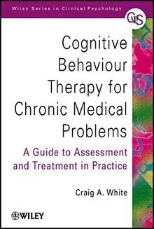 Cognitive Behaviour Therapy for Chronic Medical Problems... | Buch | Zustand gut