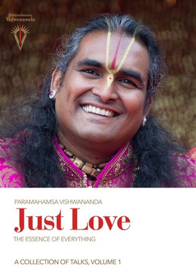 Just Love: The Essence of Everything, Volume 1 | Vishwananda | Taschenbuch | 1