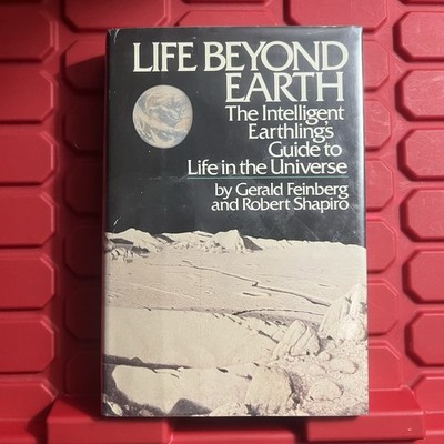 Life Beyond Earth Intelligent Earthlings Guide To Life In The Universe HC 1980