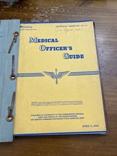 WWII Medical Officer’s Guide April 5, 1943 Published General Of Army Air Forces