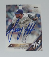 JEREMY JEFFRESS SIGNED AUTO'D 2016 TOPPS CARD #544 MILWAUKEE BREWERS RANGERS