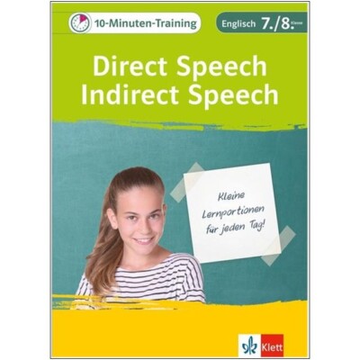 Englisch lernen Schule Unterricht 7. / 8. Klasse Direkte und indirekte Rede üben