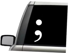 Semi Colon Awareness Symbol Vinyl Decal Laptop Window Mirror Wall Truck Bumper 