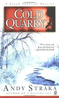 Cold Quarry Paperback Andy Straka