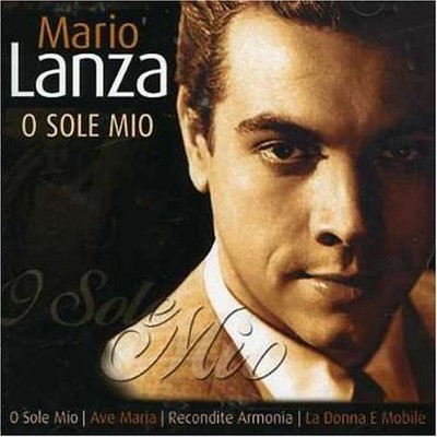 Mario Lanza O Sole Mio (CD)