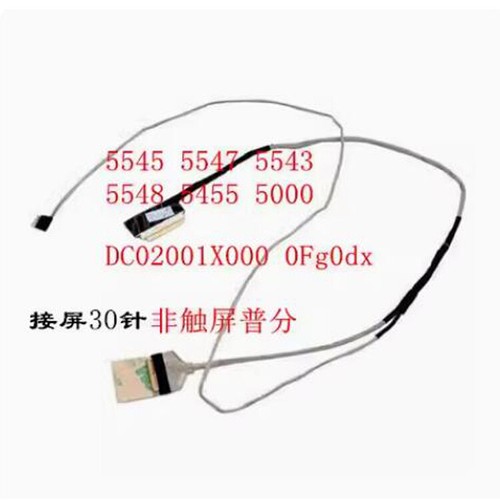 Câble écran LCD LVDS Pour Dell Inspiron 14 5447 5448 - Référence DC02001X000 / 0FG0DX, Neuf D'origine