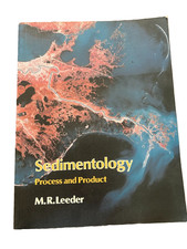 Sedimentology - Process & Product by M.R.Leed...