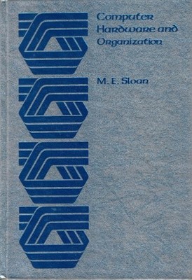 Computer Hardware und Organisation, M.E. Sloan