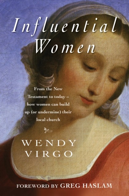 Influential Women by Wendy  Virgo (Paperback Book)