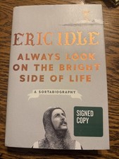 [SIGNED] Always Look On The Bright Side Of Life - ERIC IDLE HCDJ First Ed/Print