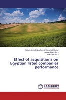 Effect Of Acquisitions On Egyptian Listed Companies Performance ¿Hatem Ahmed Abd