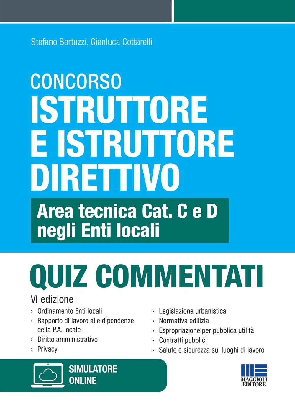 Stefano Bertuzz Concorso Istruttore e Istruttore Direttivo - Area te (Paperback)