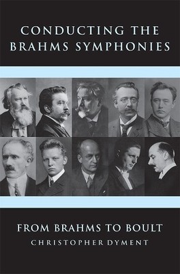 Christopher Dyme Conducting the Brahms Symphoni (Gebundene Ausgabe) (US IMPORT)