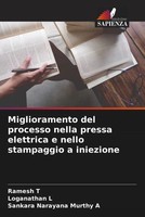 Ramesh T (U. A.) | Miglioramento Del Processo Nella Pressa Elettrica E Nello...