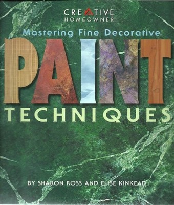Mastering Fine Decorative Paint Techniques by Ross, Sharon Paperback / softback