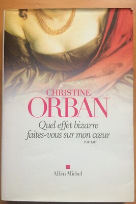 Was für ein seltsamer Effekt machst du auf mein Herz von Christine Orban