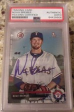NOAH BREMER 2017 BOWMAN DRAFT HAND SIGNED AUTO MLB PSA/DNA SLABBED