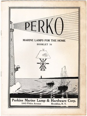 1930's PERKO Marine Lamps For the Home, Booklet 76, Nice catalog