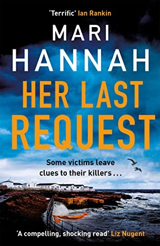 Her Last Request: A Kate Daniels thriller and the follow up to .