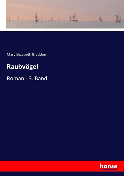 RaubvöGel Roman - 3. Band Mary Elizabeth Braddon Taschenbuch 216 S. Deutsch 2017-image