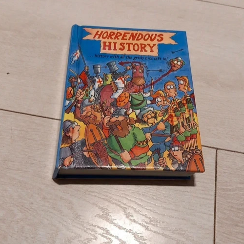 Horrendous History (Horribles) hardback book
