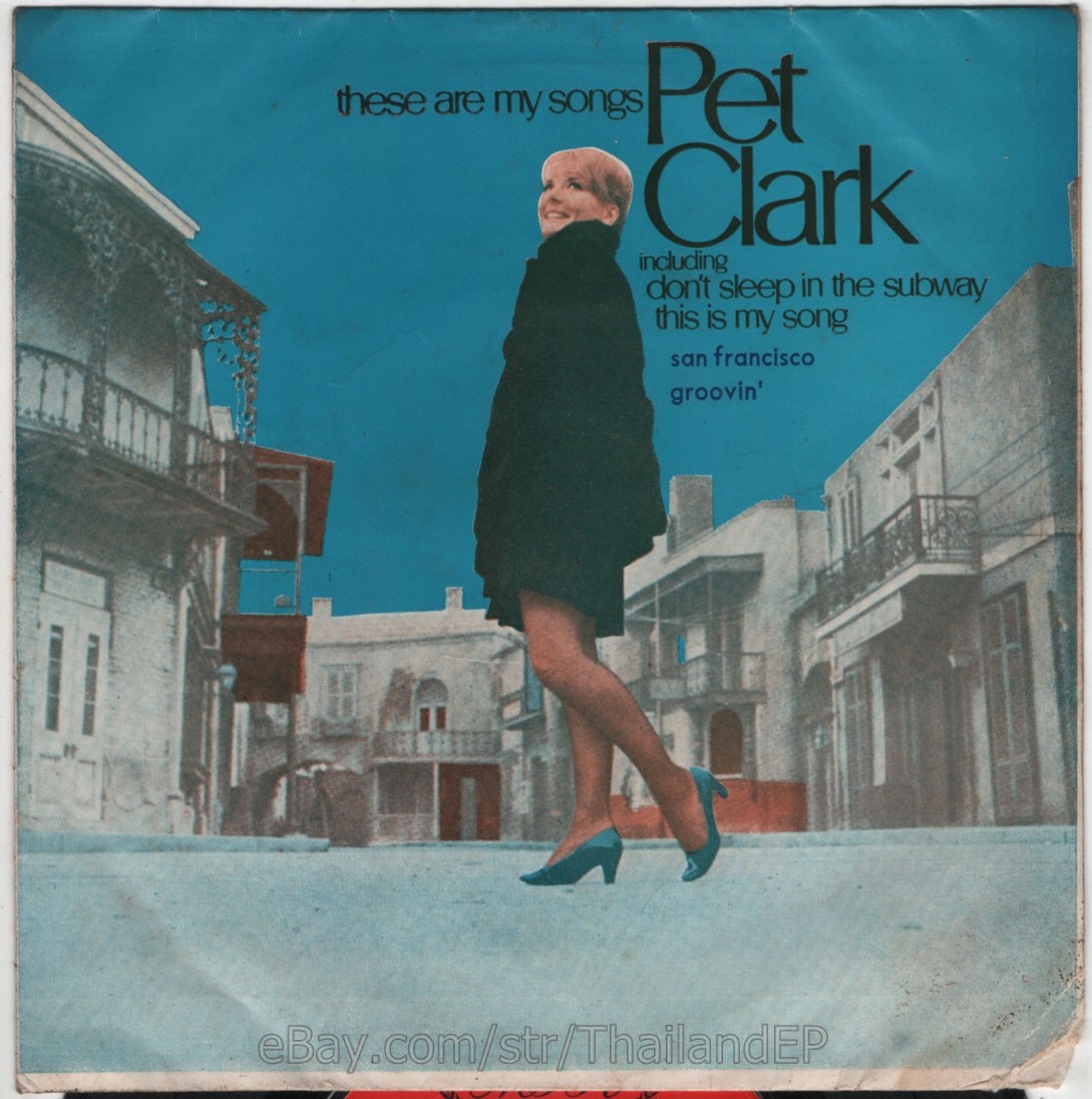 PET CLARK San Francisco This Is My Song Thai EP 7