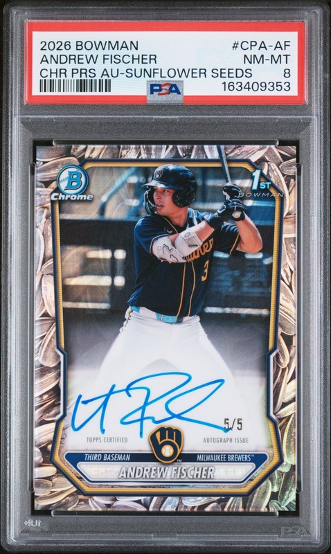 2026 BOWMAN CHROME PROSPECT AUTOS SUNFLOWER SEEDS ANDREW FISCHER 5/5 PSA 8