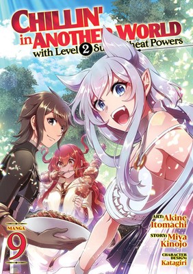 Chillin' in Another World with Level 2 Super Cheat Powers (Manga) Vol. 9 | Buch