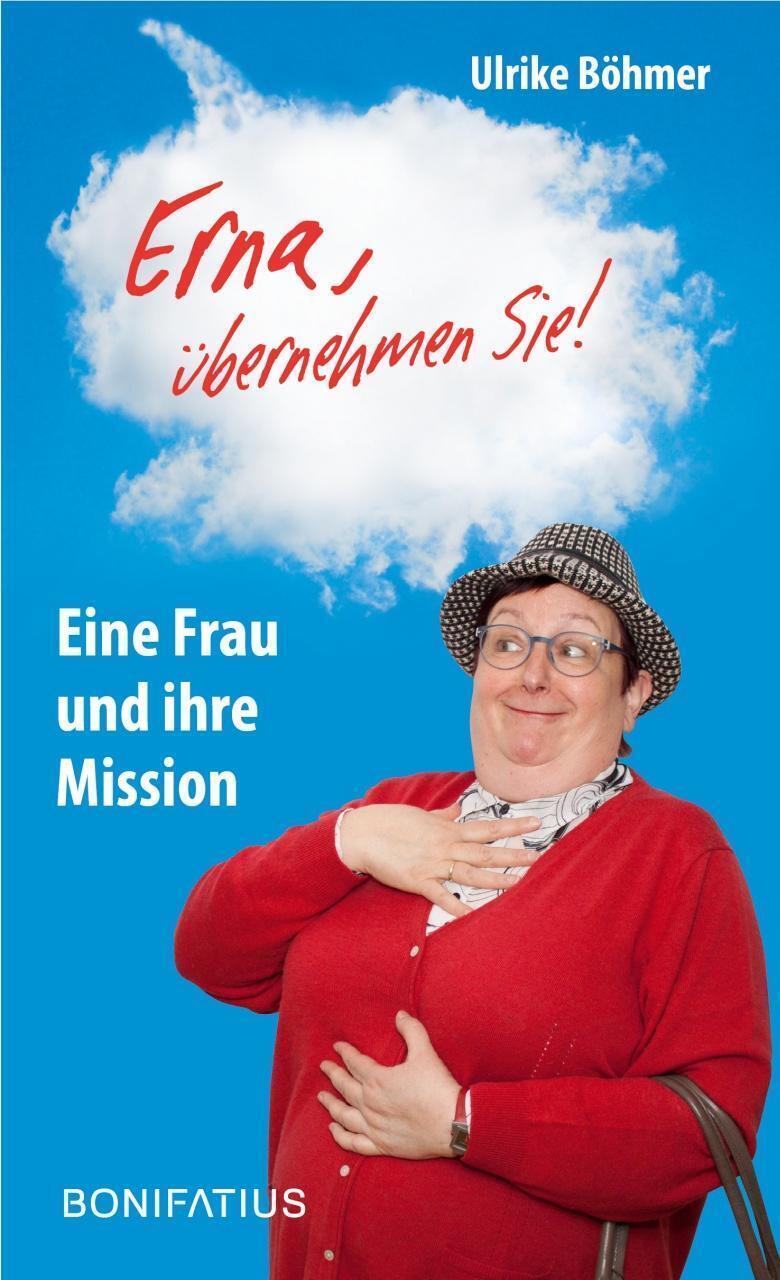 Thumbnail - Erna, Übernehmen Sie | Ulrike Böhmer | Taschenbuch | 125 S. | Deutsch