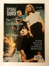 Spiral Scratch Magazine June 1991 Go Betweens The Germs Stive Bators Rich Kids