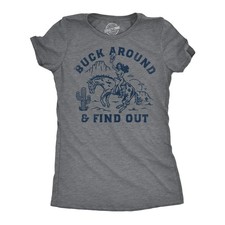 Womens Funny T Shirts Buck Around and Find Out Sarcastic Graphic Novelty Tee for
