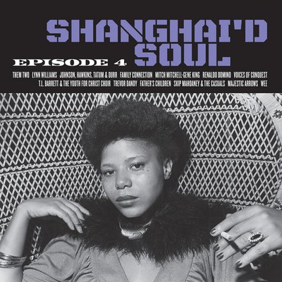 Shanghai'd Soul: Episode 4 / Various (Blue) (Colv) - Shanghai'd Soul: Episode 4