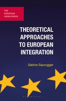 Theoretical Approaches To European Integration | Sabine Saurugger | Buch | 2013